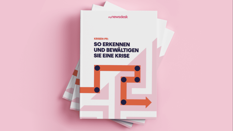 Whitepaper Krisen-PR: So erkennen und bewältigen Sie eine Krise